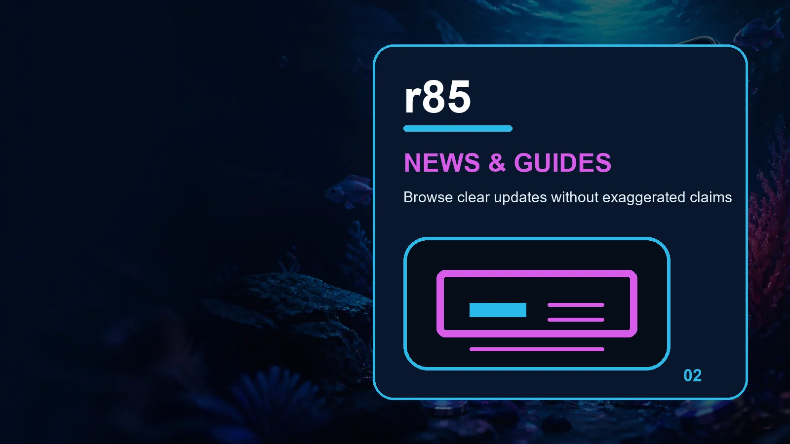 r85 news full-width visual guide 2